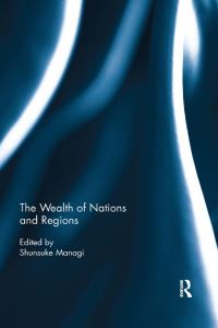 Book Cover for The Wealth of Nations and Regions by Shunsuke Managi