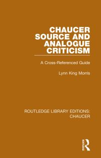 Book Cover for Chaucer Source and Analogue Criticism by Lynn King Morris