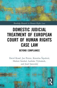 Book Cover for Domestic Judicial Treatment of European Court of Human Rights Case Law by David Kosar