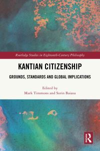 Book Cover for Kantian Citizenship by Mark Timmons, Sorin Baiasu