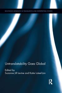 Book Cover for Untranslatability Goes Global by Suzanne Jill Levine, Katie LateefJan