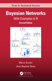 Book Cover for Bayesian Networks by Marco Scutari, JeanBaptiste Denis