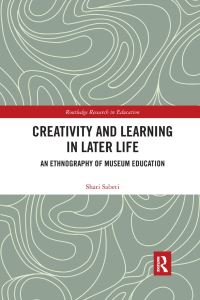 Book Cover for Creativity and Learning in Later Life by Shari Sabeti