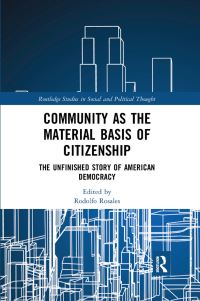 Book Cover for Community as the Material Basis of Citizenship by Rodolfo Rosales