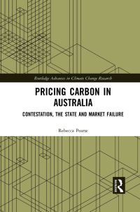 Book Cover for Pricing Carbon in Australia by Rebecca Pearse