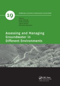 Book Cover for Assessing and Managing Groundwater in Different Environments by Geological Society of South Africa, International Association of Hydrogeologists