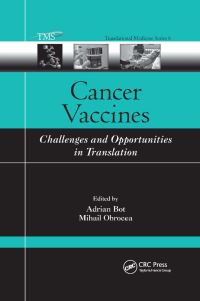 Book Cover for Cancer Vaccines by Adrian Bot, Mihail Obrocea