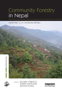 Book Cover for Community Forestry in Nepal by Richard Thwaites, Robert Fisher, Mohan Poudel