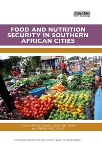 Book Cover for Food and Nutrition Security in Southern African Cities by Bruce Frayne, Jonathan Crush, Cameron McCordic