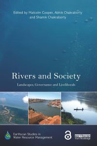 Book Cover for Rivers and Society by Malcolm Cooper, Abhik Chakraborty, Shamik Chakraborty