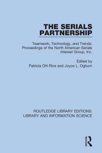 Book Cover for The Serials Partnership by Patricia Ohl Rice, Joyce L Ogburn