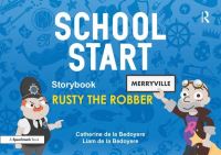 Book Cover for Rusty the Robber by Catherine De la Bedoyere, Routledge Firm, Taylor  Francis
