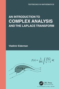 Book Cover for An Introduction to Complex Analysis and the Laplace Transform by V. Ya Eiderman