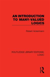 Book Cover for An Introduction to Many-Valued Logics by Robert Ackermann
