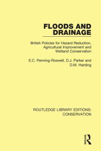 Book Cover for Floods and Drainage by Edmund C PenningRowsell, Dennis J Parker, D M Harding