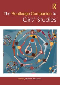 Book Cover for The Routledge Companion to Girls' Studies by Sharon R Mazzarella