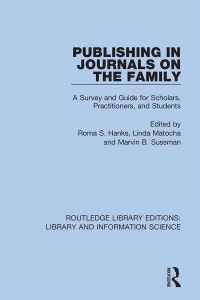Book Cover for Publishing in Journals on the Family by Roma S Hanks, Linda M Matocha, Marvin B Sussman