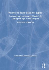 Book Cover for Voices of Early Modern Japan by Constantine Nomikos Vaporis