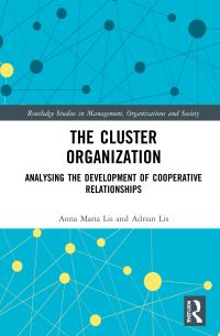 Book Cover for The Cluster Organization by Anna Maria Lis, Adrian Lis