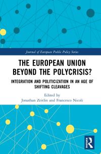 Book Cover for The European Union Beyond the Polycrisis? by Jonathan Zeitlin, Francesco Nicoli