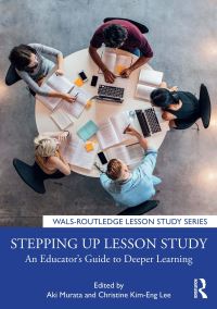 Book Cover for Stepping Up Lesson Study by Aki Murata, Christine Kimeng Lee