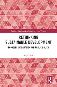 Book Cover for Rethinking Sustainable Development by Seck Tan