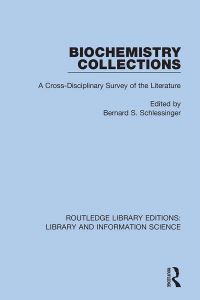 Book Cover for Biochemistry Collections by Bernard S Schlessinger