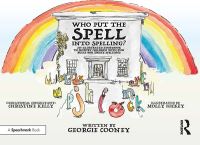 Book Cover for Who Put the Spell Into Spelling? by Georgie Cooney