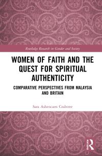 Book Cover for Women of Faith and the Quest for Spiritual Authenticity by Sara Ashencaen Crabtree