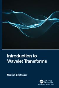 Book Cover for Introduction to Wavelet Transforms by Nirdosh Bhatnagar