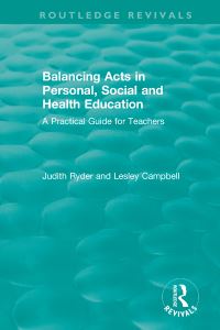 Book Cover for Balancing Acts in Personal, Social and Health Education by Judith Ryder, Lesley Campbell