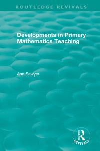 Book Cover for Developments in Primary Mathematics Teaching by Ann Elisabeth Sawyer