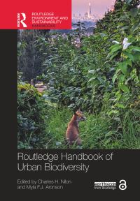 Book Cover for Routledge Handbook of Urban Biodiversity by Charles H Nilon, Myla FJ Aronson