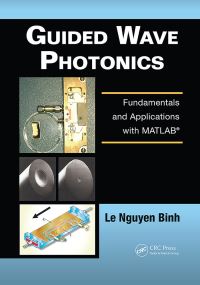 Book Cover for Guided Wave Photonics by Le Nguyen Binh