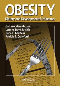 Book Cover for Obesity by Gail WoodwardLopez, Lorrene Davis Ritchie, Dana E Gerstein, Patricia B Crawford