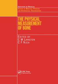 Book Cover for The Physical Measurement of Bone by C M Langton, Christopher F Njeh