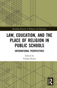Book Cover for Law, Education, and the Place of Religion in Public Schools by Charles J Russo