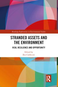 Book Cover for Stranded Assets and the Environment by Ben Caldecott