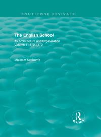 Book Cover for The English School Volume 1 1370-1870 by Malcolm Vivian John Seaborne