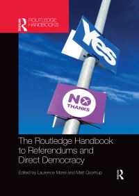 Book Cover for The Routledge Handbook to Referendums and Direct Democracy by Laurence Morel, Matt Qvortrup