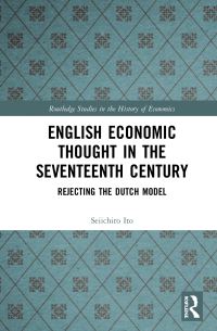 Book Cover for English Economic Thought in the Seventeenth Century by Seiichiro Ito