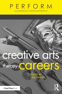 Book Cover for Creative Arts Therapy Careers by Sally D Bailey