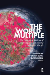Book Cover for The World Multiple by Keiichi Omura, Grant Otsuki, Shiho Satsuka, Atsuro Morita