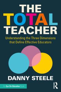 Book Cover for The Total Teacher by Danny Steele