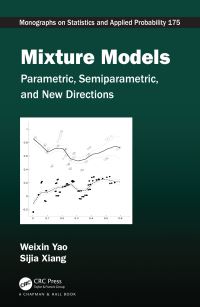 Book Cover for Mixture Models by Weixin Yao, Sijia Xiang