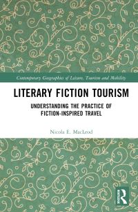 Book Cover for Literary Fiction Tourism by Nicola E MacLeod