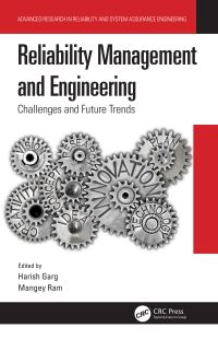 Book Cover for Reliability Management and Engineering by Harish Garg, Mangey Ram
