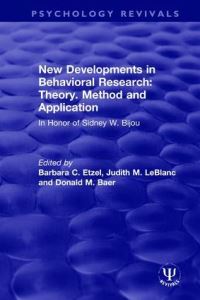 Book Cover for New Developments in Behavioral Research by Sidney W Bijou