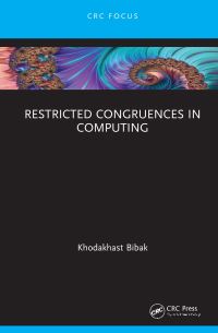 Book Cover for Restricted Congruences in Computing by Khodakhast Bibak