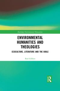 Book Cover for Environmental Humanities and Theologies by Rod Giblett